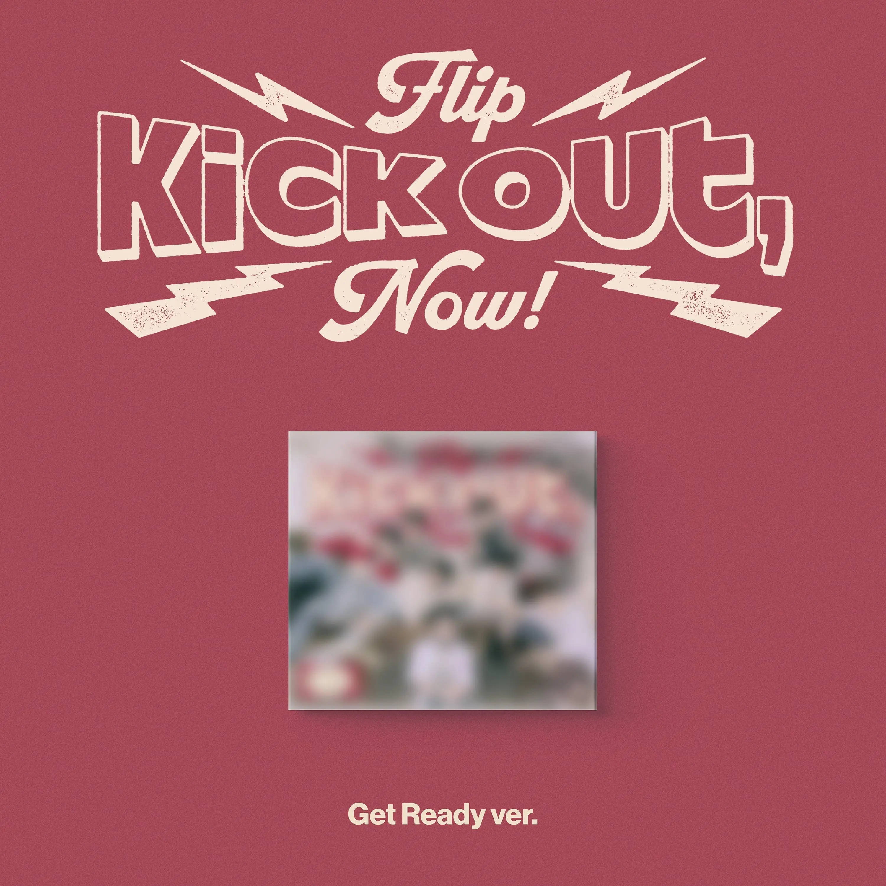 *FANS POB* [Kick Out, Flip Now!] (Digipack Ver.)