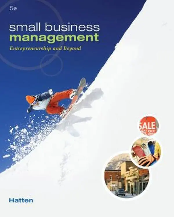 USED Book - Small Business Management: Entrepreneurship and Beyond by Timothy S. Hatten (Hardcover) - english