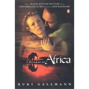 USED Book - I Dreamed of Africa: Tie In Edition by Kuki Gallmann (Paperback) - english