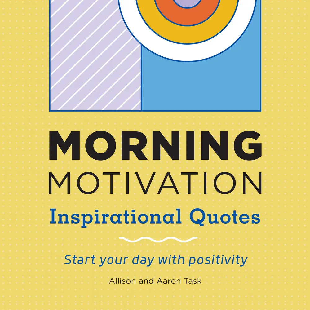 USED Book - Morning Motivation: Inspirational Quotes Start Your Day with Positivity by Task, Allison (Paperback) - english