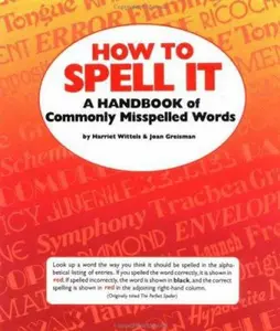 USED-How To Spell It (Clear and Simple) by Harriet Wittels (Paperback)