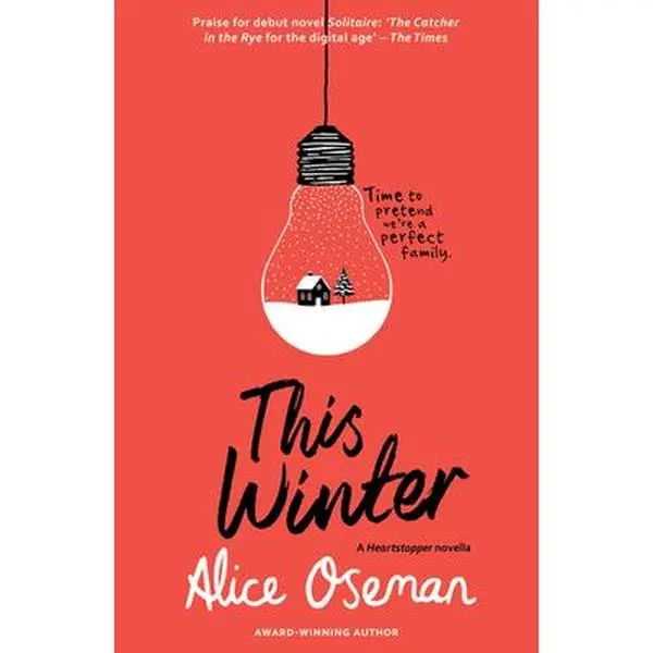 USED-This Winter: TikTok made me buy it! From the YA Prize winning author and creator of Netflix series HEARTSTOPPER (A Heartstopper novella) by Alice Oseman (Paperback)