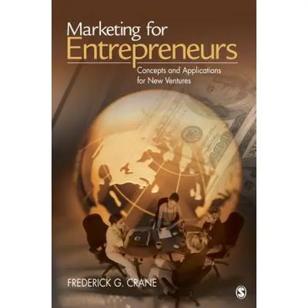 USED Book - Marketing for Entrepreneurs: Concepts and Applications for New Ventures by Frederick G. Crane (Paperback) - english