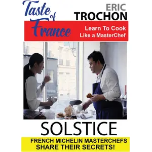 Taste of France Masterchefs Share Their Secrets Eric Trochon Solstice  [DVD Video Disc]