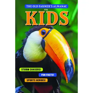 The Old Farmer's Almanac for Kids, Volume 11 by Old Farmer's Almanac [Paperback Book]