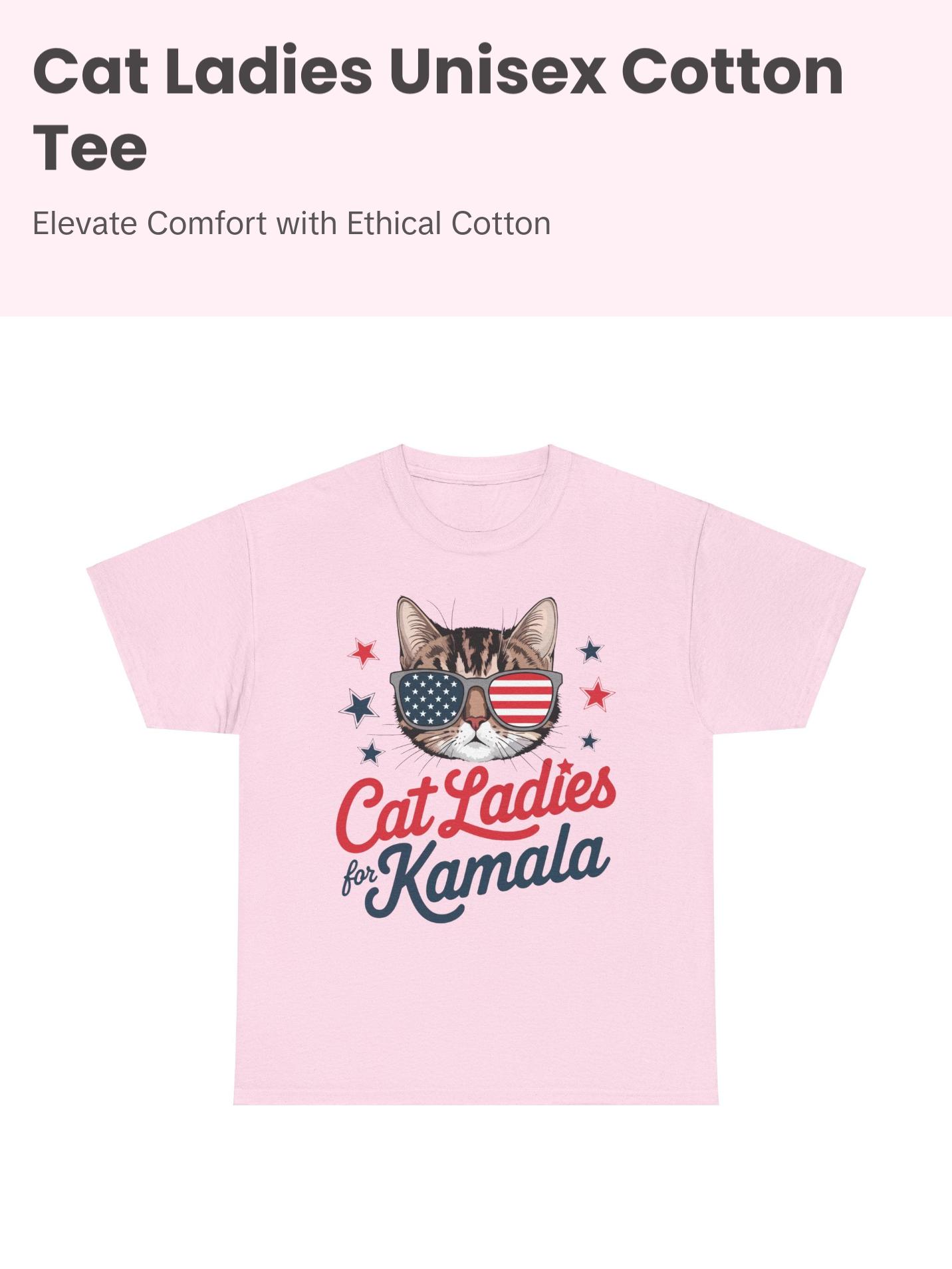 Cat Ladies for Kamala - Unisex Heavy Cotton Tee