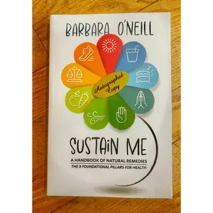 🎉 SPECIAL Book: (limited supply) AUTOGRAPHED Sustain Me by Barbara O’Neill (Paperback)
