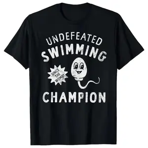 Unbeaten swimming champion style round-neck short-sleeved top, T-shirts with funny jokes for both men and women, humorous printed shirts, novelty T-shirts, women's clothing, streetwear