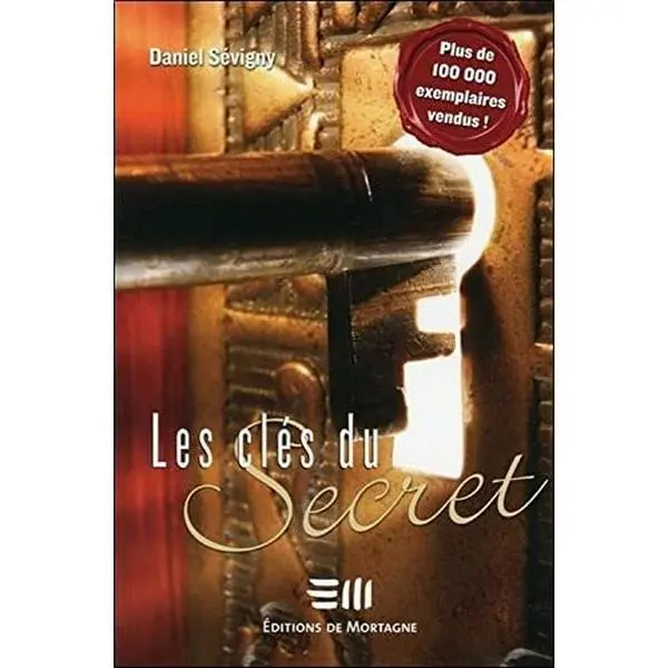 USED-Les clés du Secret (French Edition) by DANIEL SÉVIGNY (Paperback)
