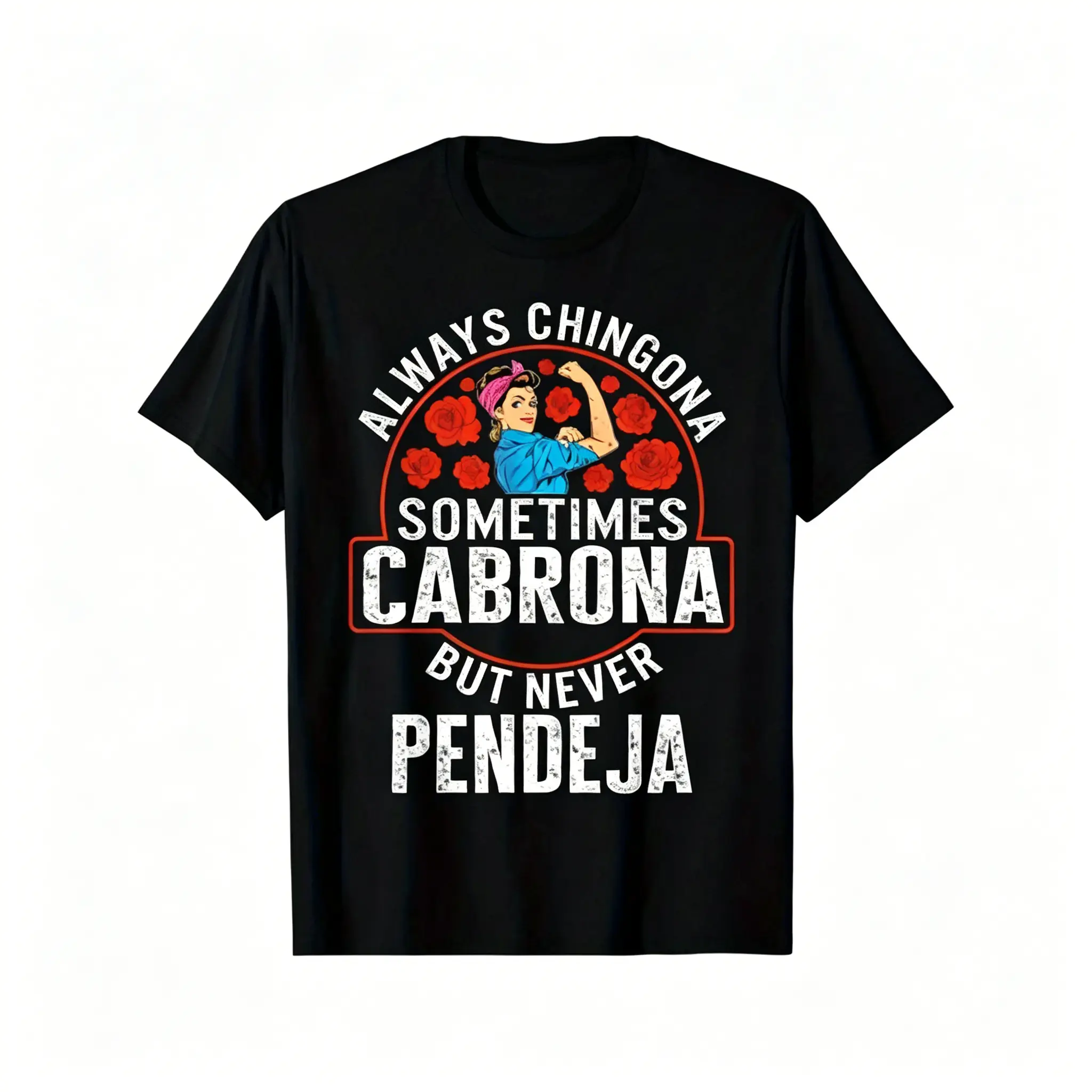 "Always Chingona" Graphic T-Shirt for Women, Stylish Cotton Streetwear Top with Short Sleeves and Round Neck
