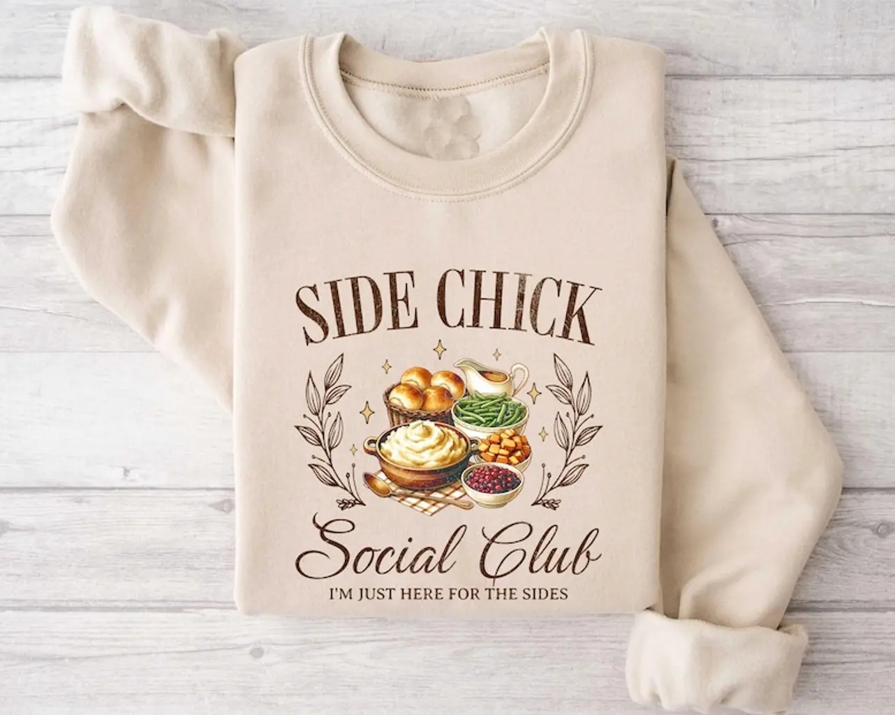 Side Chick Social Club Sweatshirt, Funny Thanksgiving Shirt, Thanksgiving Dinner Tee,Turkey Dinner Tee Gift, Sweater Weather,Cozy Season
