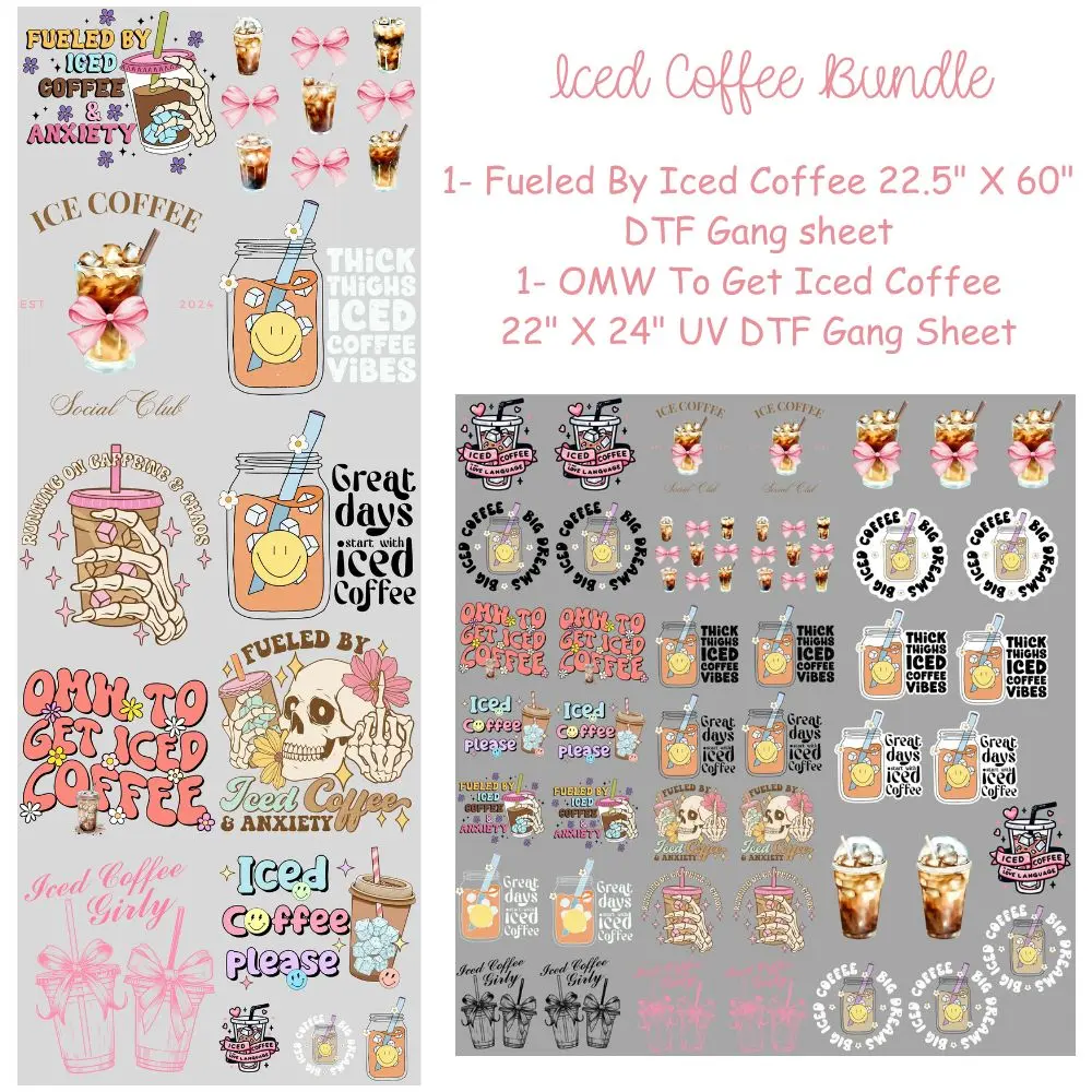 Iced Coffee Bundle 22" X 24" UV DTF and a DTF Transfers Gang Sheet 22” wide x 60” long DIY Direct to Film T Shirt Transfers