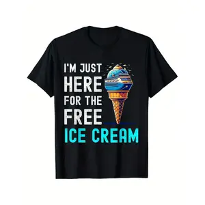 [Delicious Gift] I'm Just Here For The Free Ice Cream Cruise Funny T-Shirt - Casual T-shirt for Men and Women, Super Soft and Breathable, Crew Neck, Short Sleeves - Ideal Summer Gift for Dad, Mom, Couples