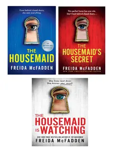 The Housemaid (3 book series) A Suspenseful Novel by Freida McFadden : The Housemaid , The Housemaid's Secret , The Housemaid Is Watching (Paperback )