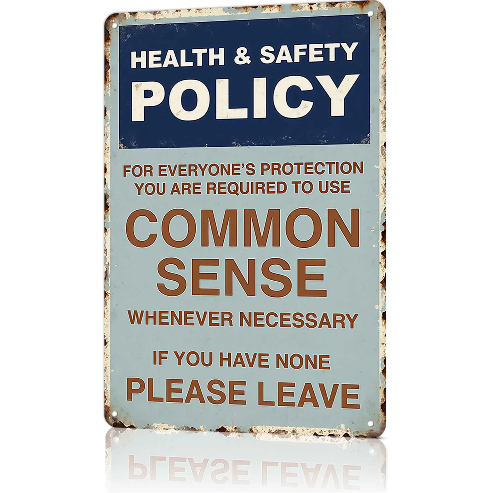 Funny Health & Safety Policy Sign 8x12 Inch Aluminum for Everyone’s Protection Use Common Sense Humorous Office Shop Man Cave Wall Decor Weatherproof Metal Plaque Gift for Coworkers Boss
