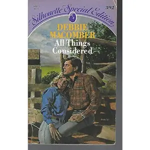 USED Book - All Things Considered (Silhouette Special Edition, No 392) by Debbie Macomber (Unknown) - english