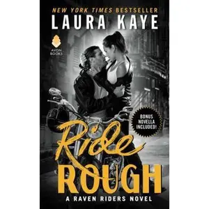 USED-Ride Rough by Kaye, Laura (Mass Market Paperback)