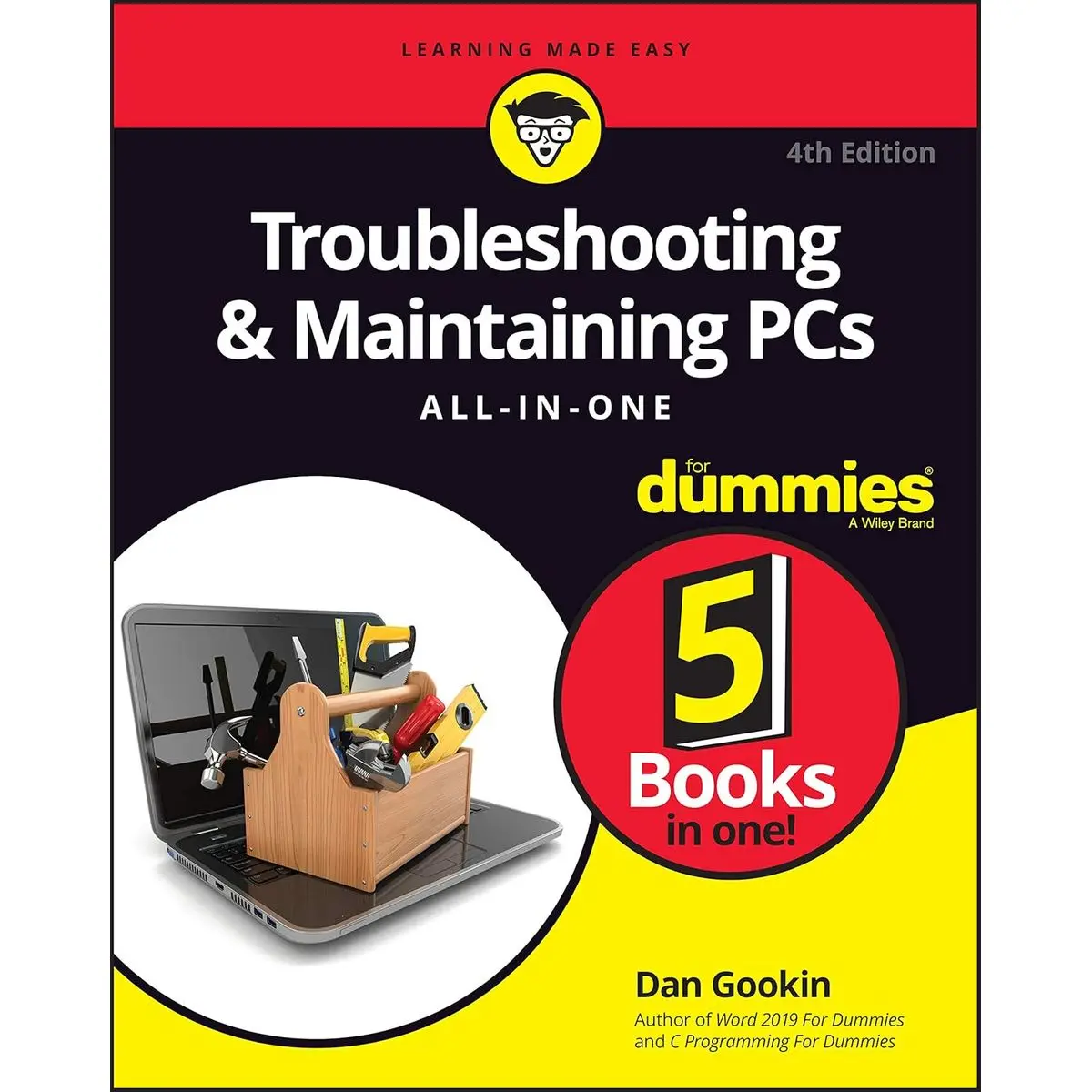 Troubleshooting & Maintaining PCs All-in-One For Dummies (For Dummies (Computer/Tech)) 4th Edition