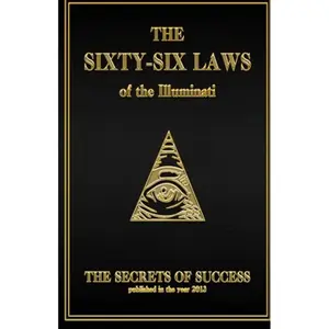 The 66 Laws of the Illuminati: Secrets of Success Guide Prayer