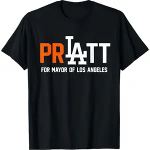 Pratt for Mayor of Los Angeles T-Shirt