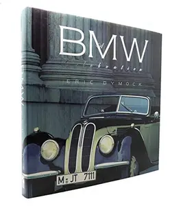 USED Book - Bmw A Celebration by Eric Dymock (Hardcover) - english