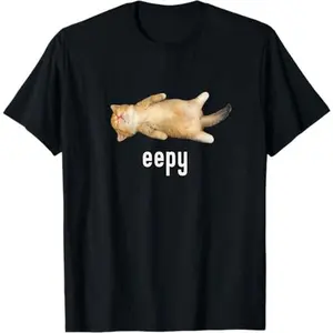 Eepy Cat, Silly Sleepy Cat Meme T-Shirt