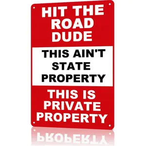 “Hit The Road Dude - Private Property” Aluminum Metal Wall Art - 8x12inch Bold Retro Sign for Home/Garage