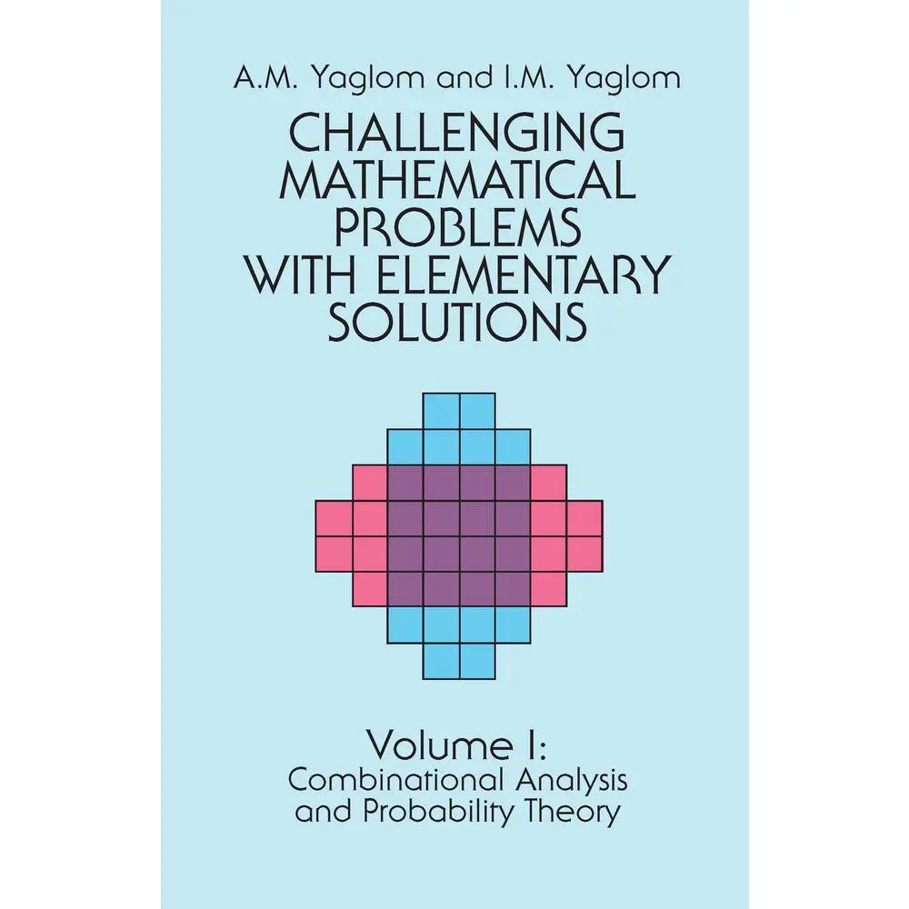 USED-Challenging Mathematical Problems with Elementary Solutions, Vol. I: Volume 1 by Yaglom, A. M. (Paperback)