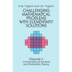 USED-Challenging Mathematical Problems with Elementary Solutions, Vol. I: Volume 1 by Yaglom, A. M. (Paperback)