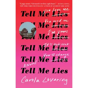 Tell Me Lies -- Carola Lovering - Paperback