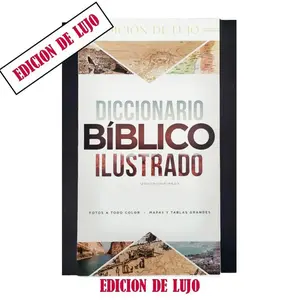 Broadman & Holman Diccionario Bíblico Ilustrado de Holman in Spanish with Hard Cover Ultimate Illustrated Bible Dictionary Spanish Edition Edicion de Lujo