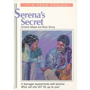 USED-Serena's Secret (It's Your Choice) by Christine Devault (Paperback)