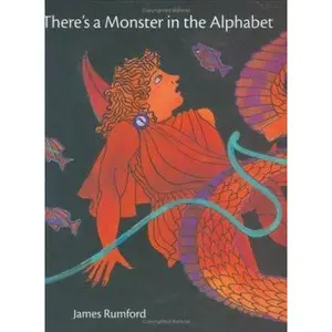 USED-There's a Monster in the Alphabet by James Rumford (Hardcover)