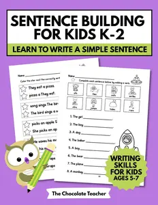 Sentence Building for Kids K-2: Learn to Write a Simple Sentence Writing Skills for Kids Ages 5-7: Writing a Complete Sentence Subject & Predicate, ... & Punctuation, Sentence Writing Practice Kids