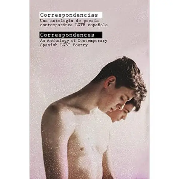 USED-Correspondencias / Correspondences . Una antología de poesía contemporánea LGTB española by VV.AA (Paperback)