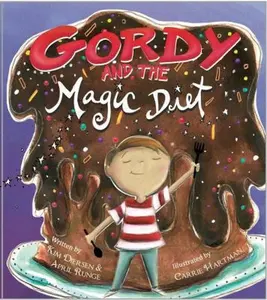 USED-Gordy And The Magic Diet by Kim Diersen (Paperback)