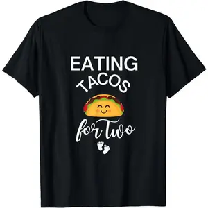 [100% Cotton]Eating Tacos for Two Maternity T-Shirt