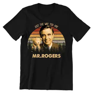 Fred Rogers Just The Way You Are Mr Rogers Vintage T-Shirt, Movie Quote Unisex T Shirt