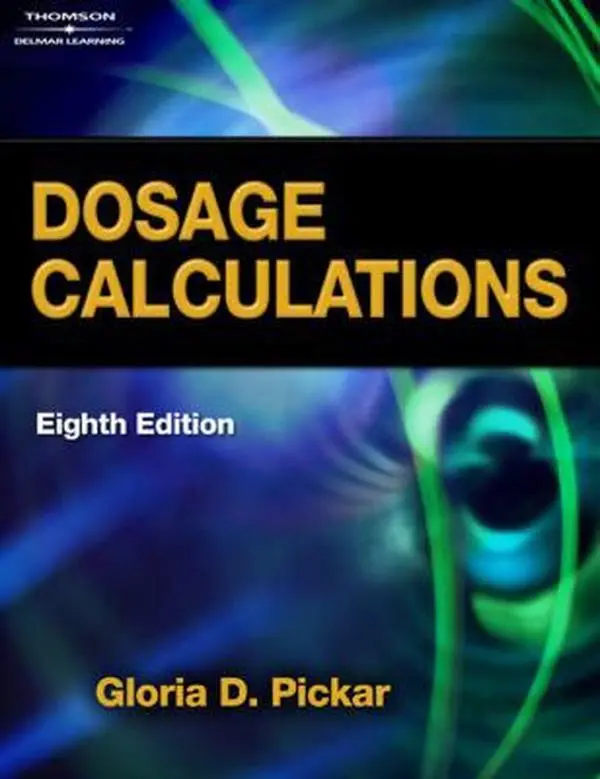 USED Book - Dosage Calculations (Available Titles 321 Calc!Dosage Calculations Online) by Gloria D. Pickar (Paperback) - english