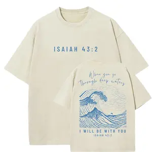 Isaiah 43:2 - I Will Be With You Unisex Shirts | Graphic Tee Shirts Designed For Both Men and Women Cotton Man