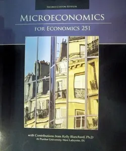 USED-Microeconomics for Economics 251 Second Custom Edition by Kelly Blanchard (Unknown)