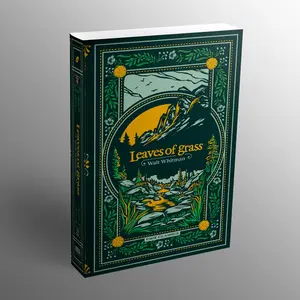 Leaves of Grass (Deluxe Hardcover Edition) by Walt Whitman