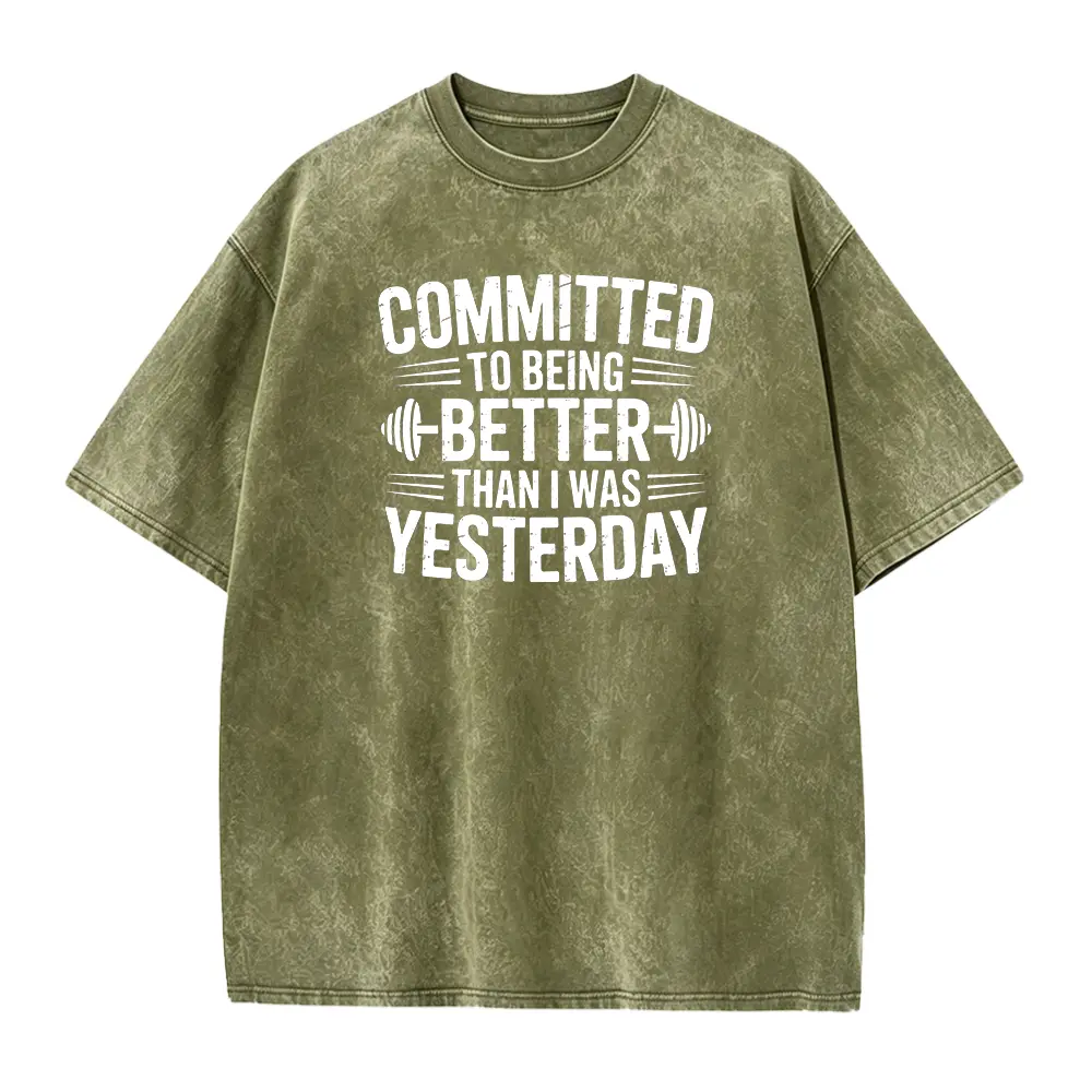 Committed to Better  Shirts, Fitness Goals Shirt, Gym Workout T Shirt, Inspirational T Shirt, Motivation Shirt