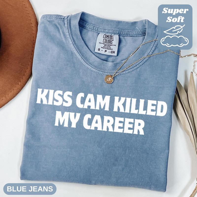 Comfort Colors Kiss Cam Killed My Career T-Shirt Concert Scandal Tee Viral CEO Affair Meme Shirt Funny Office Drama Shirt Unisex T-Shirt