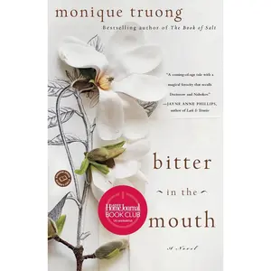 USED-Bitter in the Mouth by Truong, Monique (Paperback)