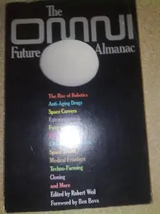 USED-The Omni Future Almanac by Robert: Edited By Weil (Paperback)