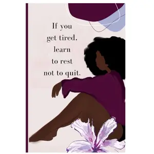Self Care Journal for Black Woman: Thought Journal, Manifesting Journal, Shadow Work for the Mind, Body & Soul: Learn to Rest Not Quit Soft Cover