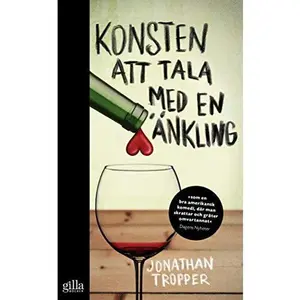 USED-Konsten att tala med en änkling by Jonathan Tropper (Unknown)