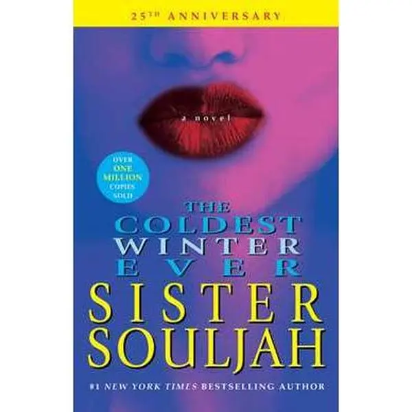COLDEST WINTER EVER: A NOVEL [Tradepaper]