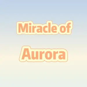 Miracle of Aurora